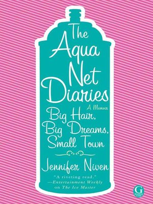 cover image of The Aqua Net Diaries